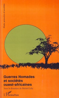 Guerres nomades et sociétés ouest africaines