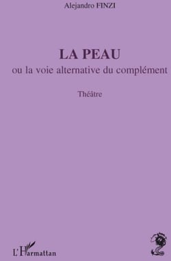 La peau ou la voie alternative du complément