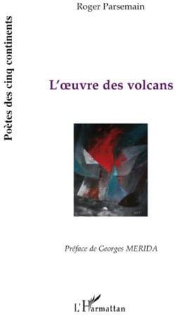 L'oeuvre des volcans