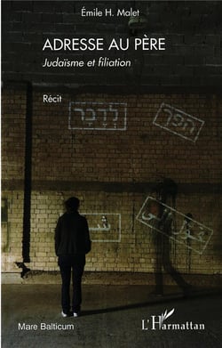 Adresse au père - judaïsme et filiation