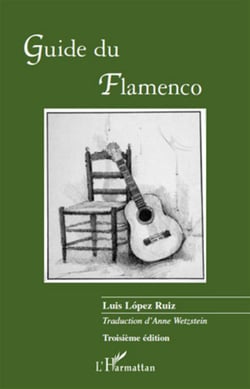 Guide du flamenco (3e édition)