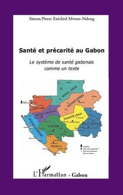 Santé et précarité au Gabon - le système de santé gabonais comme un texte