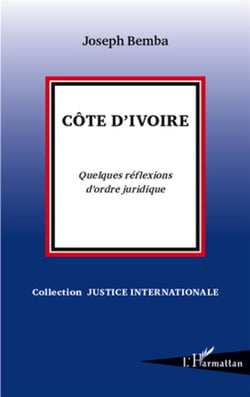 Côte d'Ivoire - quelques réflexions d'ordre juridique