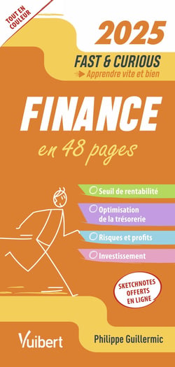Fast & curious : Fast & Curious Finance 2025 : Apprendre vite et bien