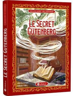 Le secret Gutenberg - jeu d'évasion