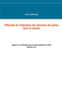 Efficacité de l'exécution des décisions de justice dans le monde