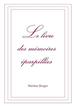 Le livre des mémoires éparpillées t-3