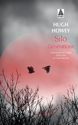 Silo Tome 3 : générations