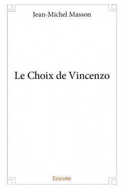 Le choix de Vincenzo