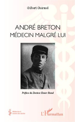 André Breton, médecin malgré lui