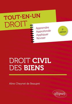 Droit civil des biens (2e édition)