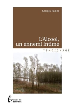 L'Alcool, un ennemi intime