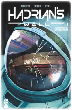 Hadrian's wall Tome 1 : aux confins de l'espace