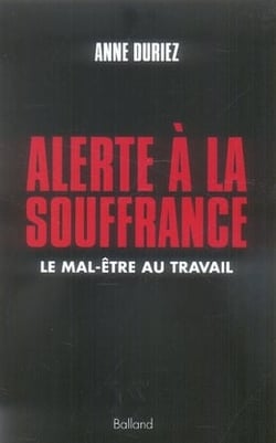 Alerte à la souffrance - le mal-être au travail