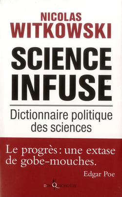 Science infuse - dictionnaire politique des sciences
