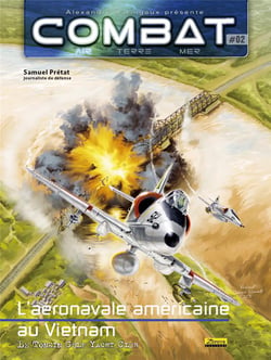 Combat air Tome 2 - l'aéronavale américainen au Vietnam