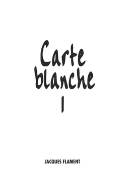 Carte blanche t.1