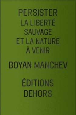 Persister - La liberté sauvage et la nature à venir