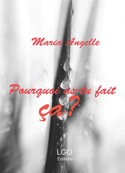 Pourquoi as-tu fait ça?