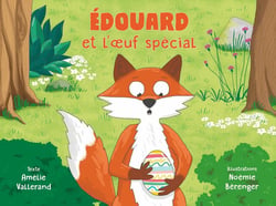 Edouard et l'oeuf spécial