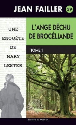 L'ange déchu de Brocéliande Tome 1