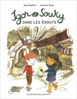 Igor et souky dans les égouts