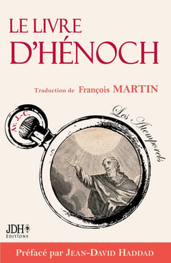 Le livre d'henoch ou l'apocryphe censure de la bible - edition complete 2024 prefacee par jean-david