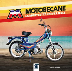 Motobécane : La mobylette universelle
