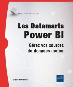 Les datamarts power BI : Gérez vos sources de données métier