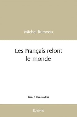 Les francais refont le monde