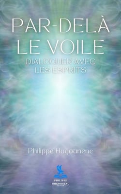 Par-Delà le voile : Dialoguer avec les esprits