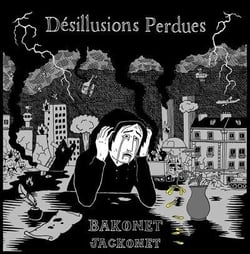 Désillusions perdues