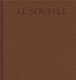 Denis Monfleur : Le souffle, l'éternité