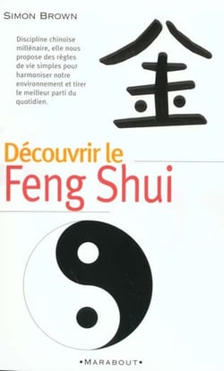 Decouvrir le feng shui