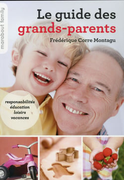 Le guide des grands-parents