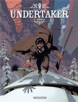 Undertaker Tome 6 : Salvaje