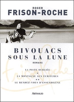 Bivouacs sous la lune