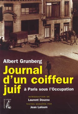JOURNAL D'UN COIFFEUR JUIF A PARIS SOUS L'OCCUPATI