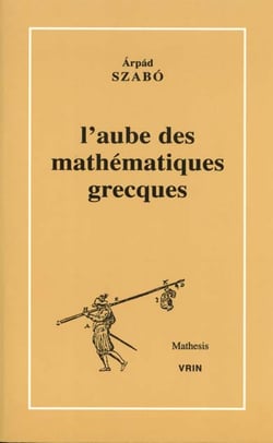 L'aube des mathématiques grecques
