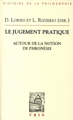 Le jugement pratique autour de la notion de Phronesis