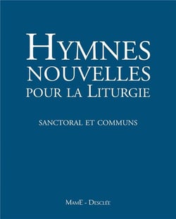 Hymnes nouvelles pour la liturgie Tome 2 - sanctoral et communs