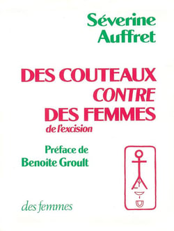 Des couteaux contre des femmes - de l'excision