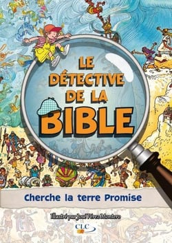 Le détective de la bible : cherche la terre Promise