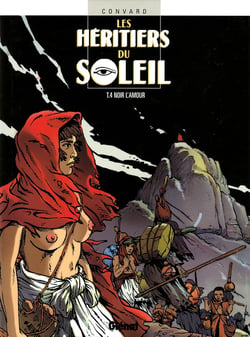 Les héritiers du soleil Tome 4 - noir l'amour