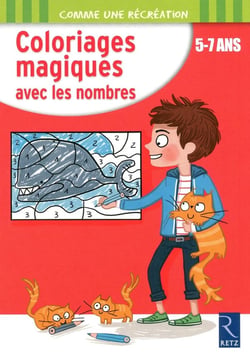 Coloriages magiques avec les nombres - 5-7 ans