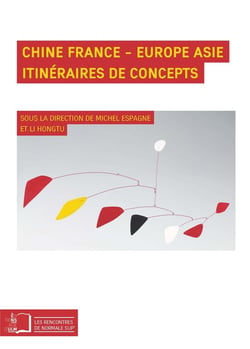 Chine en France, Europe Asie - itinéraire de concepts