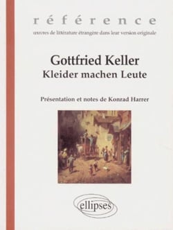 Keller Gottfried, Kleider machen Leute