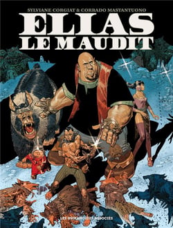 Elias le maudit - intégrale