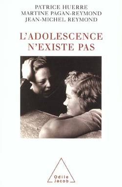 L'adolescence n'existe pas (édition 2003)