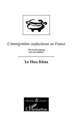 L'IMMIGRATION CONFUCÉENNE EN FRANCE